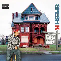 Big Special's House LP by Spesh K album reviews, ratings, credits