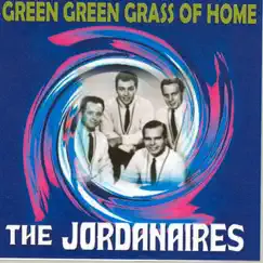 Green Green Grass of Home by The Jordanaires album reviews, ratings, credits