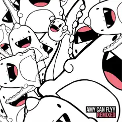 Dinosaurs Go Rawr (Remixed) - EP by Amy Can Flyy album reviews, ratings, credits