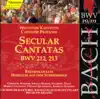 Bach, J.S.: Secular Cantatas, Bwv 212-213 album lyrics, reviews, download
