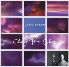 The Clear Blue Sky by Duck Baker album reviews, ratings, credits