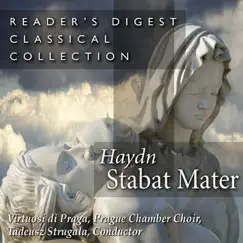 Reader's Digest Classical Collection: Haydn: Stabat Mater In G Minor by Virtuosi Di Praga, Prague Chamber Choir & Tadeusz Strugala album reviews, ratings, credits