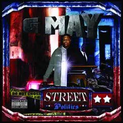 Street Politics by G May album reviews, ratings, credits