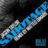 Sabotage (Matteo DiMarr Remix) song lyrics