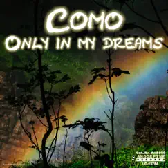 Only In My Dreams (Marcel Dee Edit) Song Lyrics