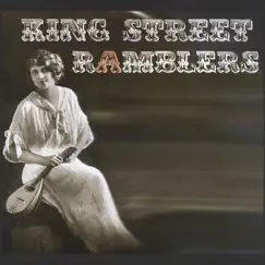 King Street Ramblers (feat. Pete Sibley, Tom Marshall & Tim Farris) by King Street Ramblers album reviews, ratings, credits