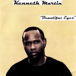 Beautiful Eyes - EP by Kenneth Martin album reviews, ratings, credits