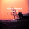 Home Grown - Soft Rock album lyrics, reviews, download