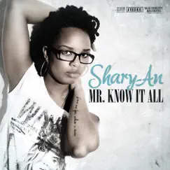 Mr Know It All - Single by Shary-An album reviews, ratings, credits