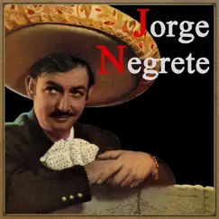 Vintage Music No. 105: Jorge Negrete by Jorge Negrete album reviews, ratings, credits
