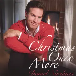 Christmas Once More by Daniel Narducci album reviews, ratings, credits