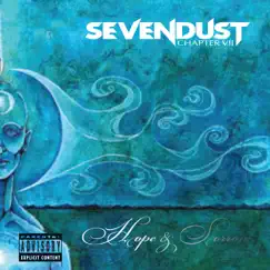 Chapter VII: Hope & Sorrow (Bonus Track Version) by Sevendust album reviews, ratings, credits