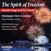 The Spirit of Freedom: Patriotic Songs and Service Hymns album lyrics, reviews, download