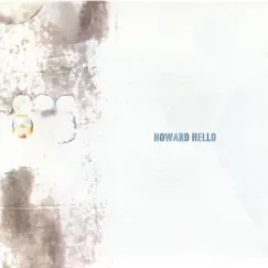 Howard Hello by Howard Hello album reviews, ratings, credits