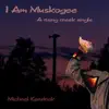 I Am Muskogee - Single album lyrics, reviews, download