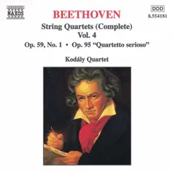 Beethoven: String Quartets Op. 59, No. 1, 'Rasumovsky' and Op. 95, 'Serioso' by Kodály Quartet album reviews, ratings, credits