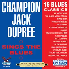Sings the Blues - 16 Blues Classics by Champion Jack Dupree album reviews, ratings, credits