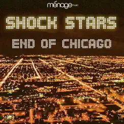 End of Chicago (JJ Flores & Steve Smooth Remix) Song Lyrics