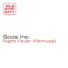 Night Fever (Remixes) - EP album lyrics, reviews, download