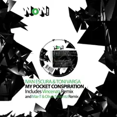 My Pocket Conspiration - EP by Ivan Escura & Toni Varga album reviews, ratings, credits