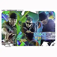 Keep It Movin' (feat. O.N.E, S.K. & Hypnautic) - Single by 20:12 album reviews, ratings, credits