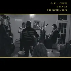 The Joshua Tree by Earl Pickens & Family album reviews, ratings, credits