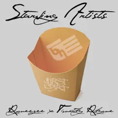 Starving Artists - Single by Rymeezee & Timothy Rhyme album reviews, ratings, credits