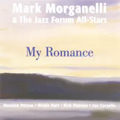 My Romance by Mark Morganelli album reviews, ratings, credits