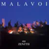 Malavoi au Zénith (Live) album lyrics, reviews, download