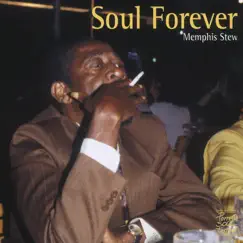Soul Forever - Memphis Stew (Live) by Various Artists album reviews, ratings, credits