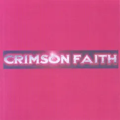 Crimson Faith by Crimson Faith album reviews, ratings, credits