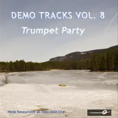 Demo Tracks, Vol. 8: Trumpet Party by Norsk Noteservice Wind Orchestra album reviews, ratings, credits