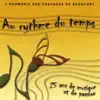 Au Rythme Du Temps album lyrics, reviews, download