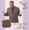 We Walk By Faith song lyrics