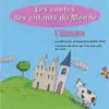L'Europe, Les Contes Des Enfants Du Monde album lyrics, reviews, download