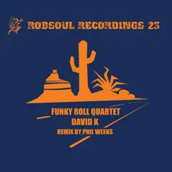 Funky Roll Quartet - Single by David K album reviews, ratings, credits