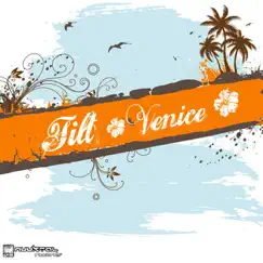 Venice - Single by Tilt album reviews, ratings, credits