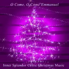 O Come, O Come Emmanuel (Celtic Instrumental Version) Song Lyrics