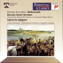 Rimsky-Korsakov: Scheherazade, Russian Easter Overture & Cappricio Espagnol by Eugene Ormandy album reviews, ratings, credits