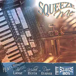 Squeeze Me by Squeezebox album reviews, ratings, credits