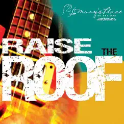 Raise the Roof (Mary's Place) Song Lyrics