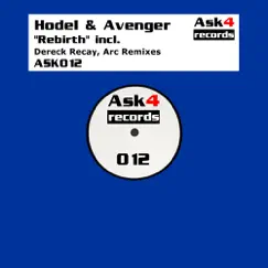 Rebirth - Single by Hodel & Avenger album reviews, ratings, credits