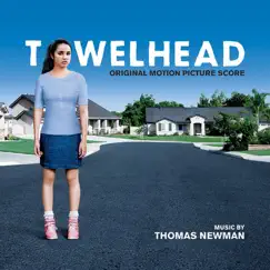 Towelhead (Original Motion Picture Score) by Thomas Newman album reviews, ratings, credits