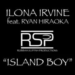 Island Boy (feat. Ryan Hiraoka) by Ilona Irvine album reviews, ratings, credits