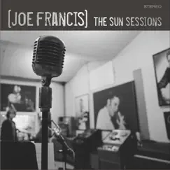 The Sun Sessions by Joe Francis album reviews, ratings, credits