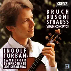 Rare Romantic Violin Concertos by Bamberg Symphony Orchestra, Ingolf Turban & Lior Shambadal album reviews, ratings, credits