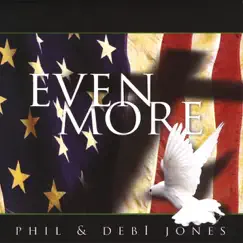 Even More by Phil & Debi Jones album reviews, ratings, credits