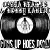 Guns Up Hoes Down - EP album lyrics, reviews, download