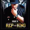 Rep the King album lyrics, reviews, download