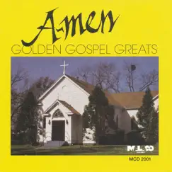 A-Men Golden Gospel Greats by Various Artists album reviews, ratings, credits
